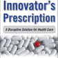 Innovator's Prescription: A Disruptive Solution for Health Care: An Eclectic Collection of Found Verse for Book Lovers