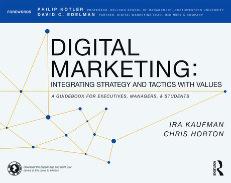 Digital Marketing: Integrating Strategy and Tactics with Values, A Guidebook for Executives, Managers, and Students - Retail Maharaj