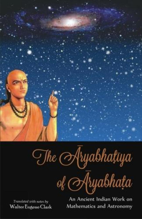 The Aryabhatiya of Aryabhata - Retail Maharaj