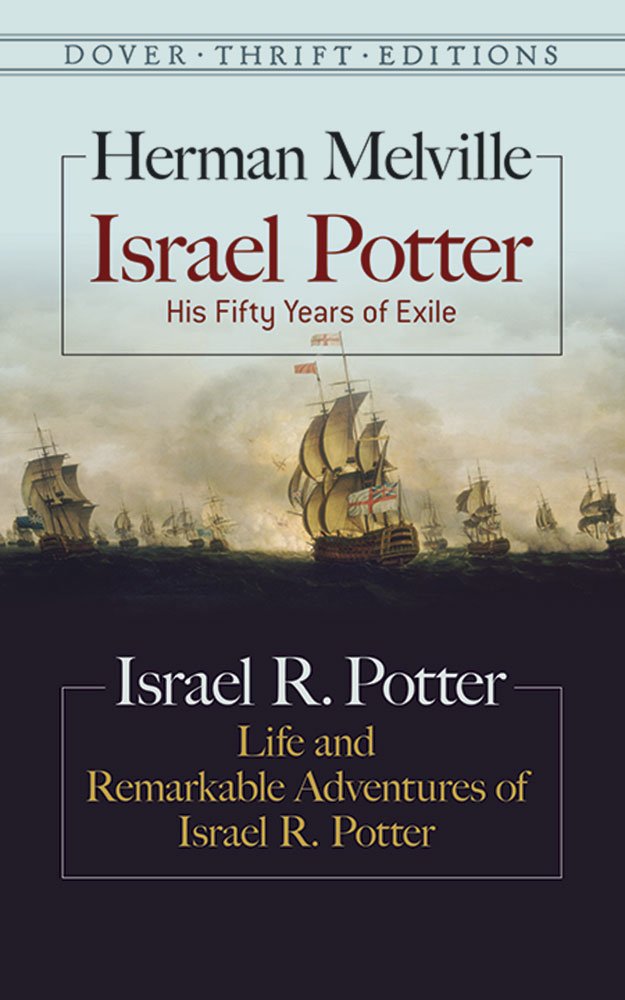 Israel Potter: His Fifty Years of Exile (Thrift Editions)