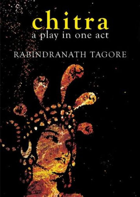Chitra: A Play in One Act - Retail Maharaj