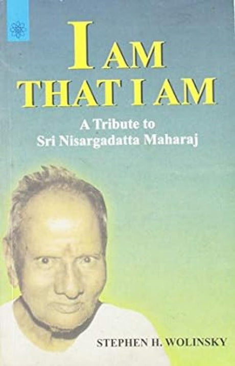 I am that I am: A Tribute to Sri Nisargadatta Maharaj - Retail Maharaj