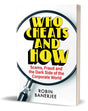 Who Cheats and How: Scams, Frauds and the Dark Side of the Corporate World - Retail Maharaj