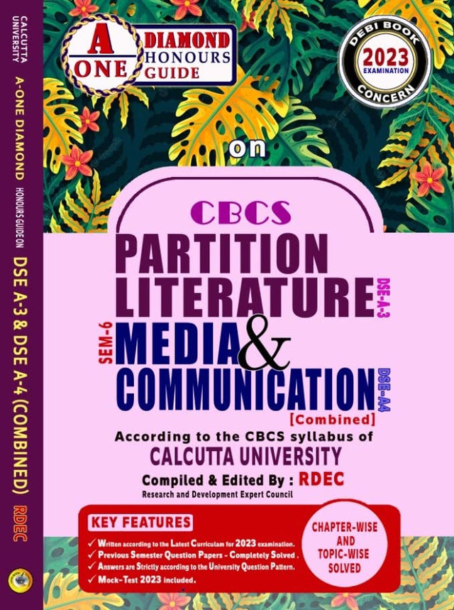 CBCS Partition Literature Media & Communication (DSE-A3 & DSE-A4) Combined - Sem - 6 (English Version) - Retail Maharaj