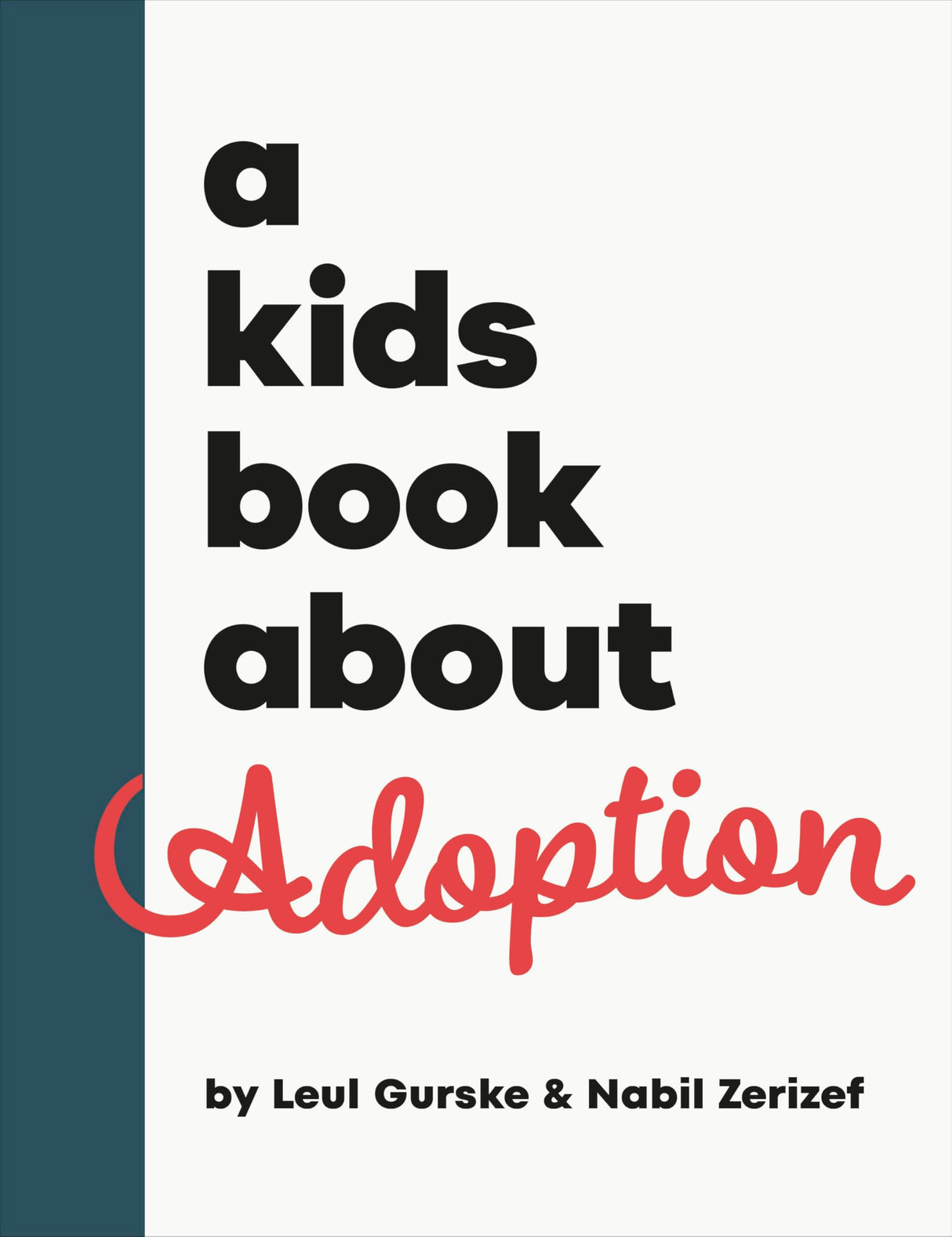 A Kids Book About Adoption
