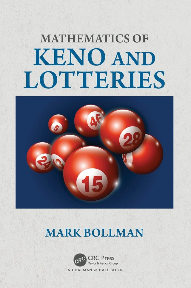 Mathematics of Keno and Lotteries (AK Peters/CRC Recreational Mathematics Series) [Paperback] Bollman, Mark - Retail Maharaj