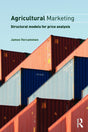Agricultural Marketing: Structural Models for Price Analysis (Routledge Textbooks in Environmental and Agricultural Economics) - Retail Maharaj