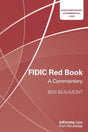 FIDIC RED BOOK : A COMMENTARY (Contemporary Commercial Law) - Retail Maharaj