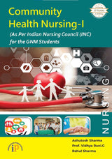 Community Health Nursing-I (As Per INC) for the GNM Students