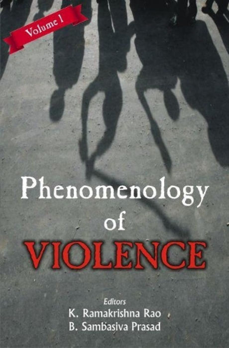 Phenomenologies of Violence { Vol -1 & 2 } - Retail Maharaj