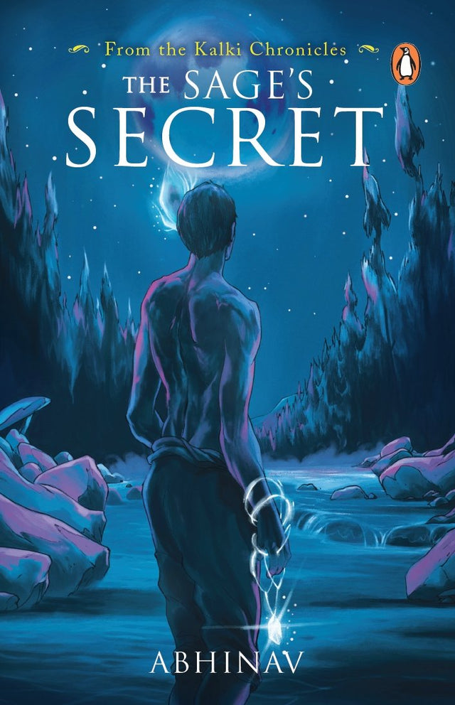 The Sage's Secret : Kalki Chronicles: A Must Read Indian Mythology Book for Children & Young Adults | Penguin Books, Thriller & Mystery Novels , Book 1 - Retail Maharaj
