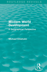 Modern World Development: A Geographical Perspective (Routledge Revivals) - Retail Maharaj