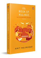 The Book of Killings: Book 3 of the Mahabharata Trilogy | A Modern Retelling of the Mahabharata War | Mythological Fiction on the Kurukshetra War - Retail Maharaj