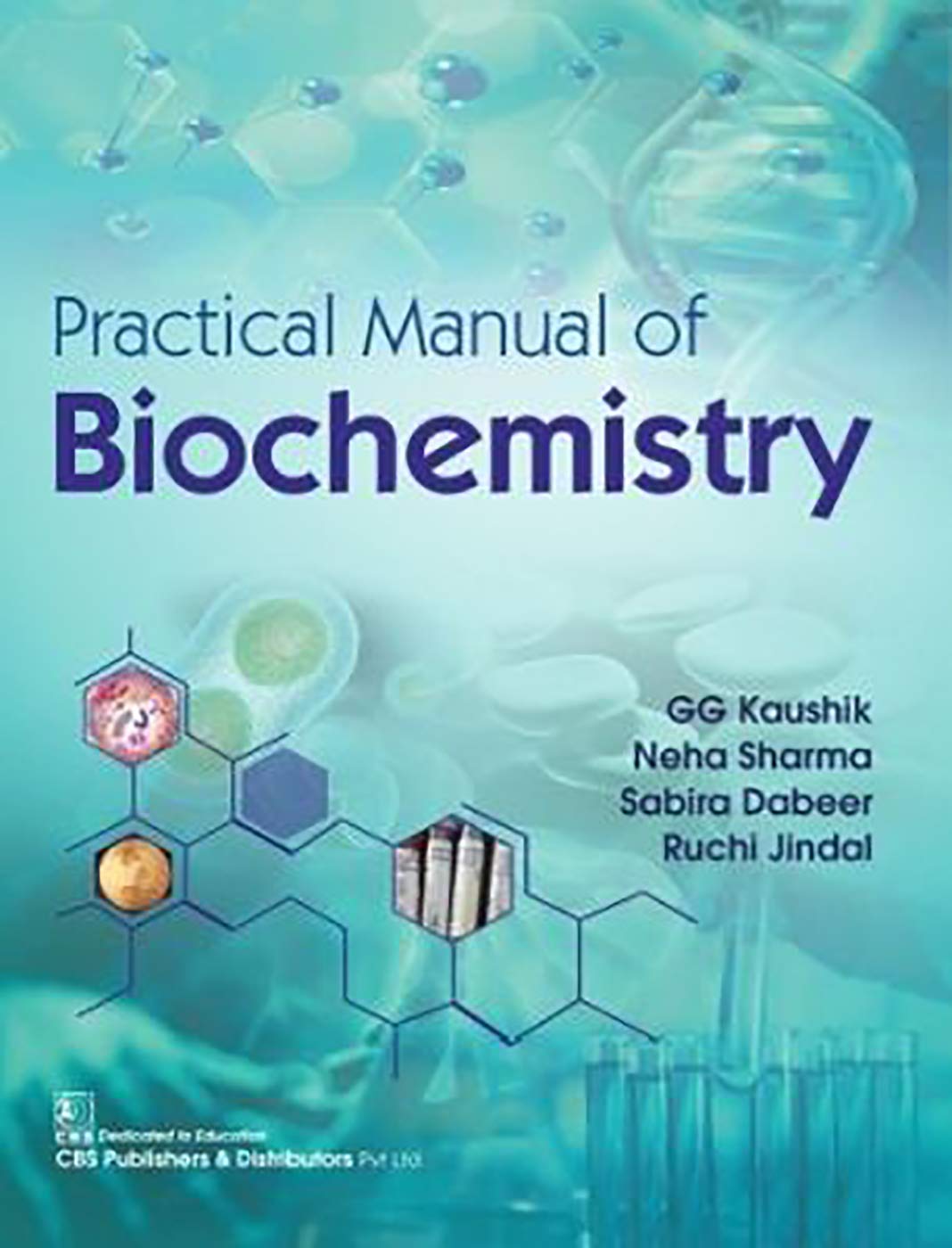 PRACTICAL MANUAL OF BIOCHEMISTRY (PB 2020)