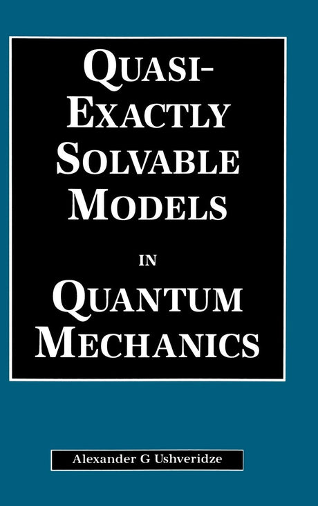 Quasi-Exactly Solvable Models in Quantum Mechanics - Retail Maharaj