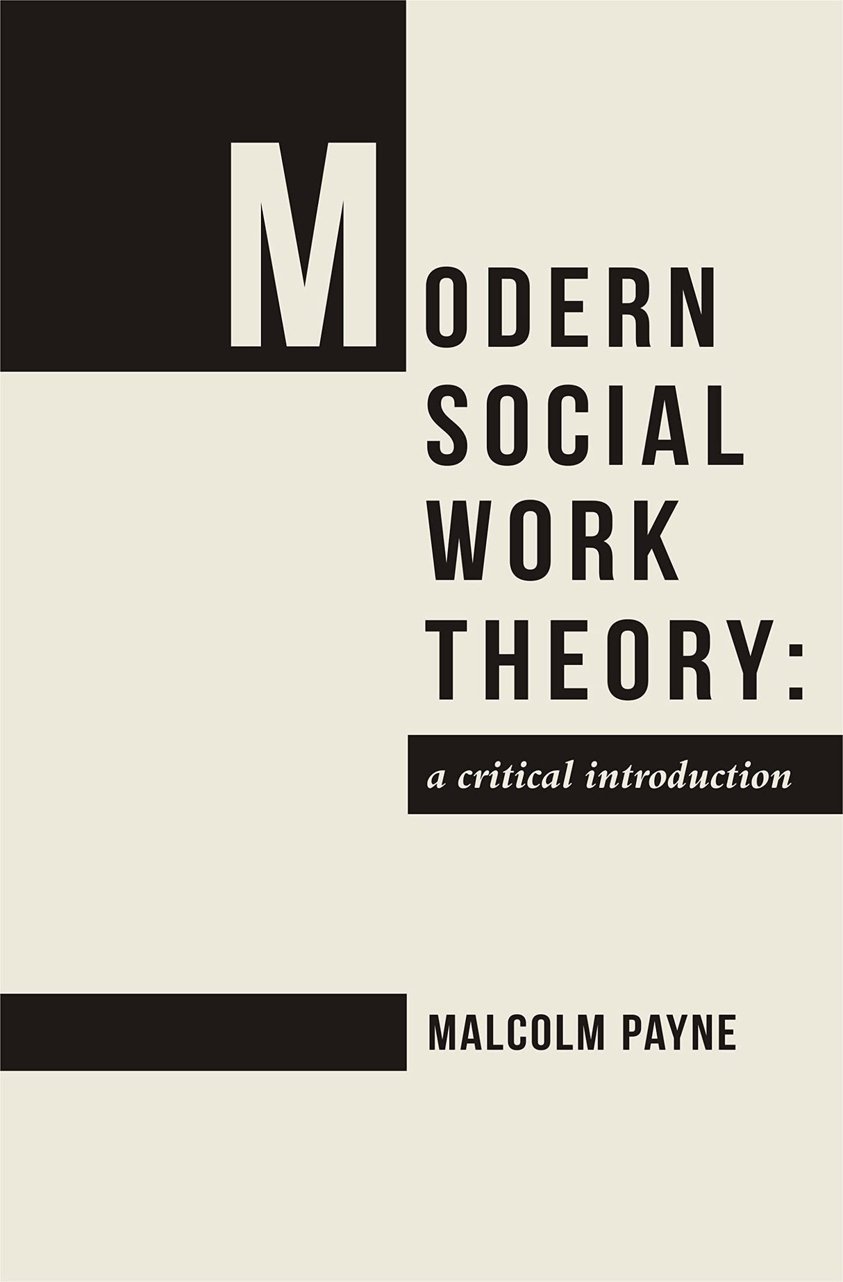 MODERN SOCIAL WORK THEORY: A Critical Introduction - Retail Maharaj