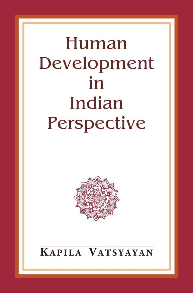 Human Development in Indian Perspective and Other Essays - Retail Maharaj