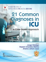 21 Common Diagnoses In Icu A Case Based Approach (Hb 2024) Isccm