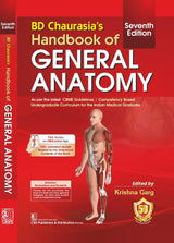 BD Chaurasia’s Handbook of General Anatomy 7/e