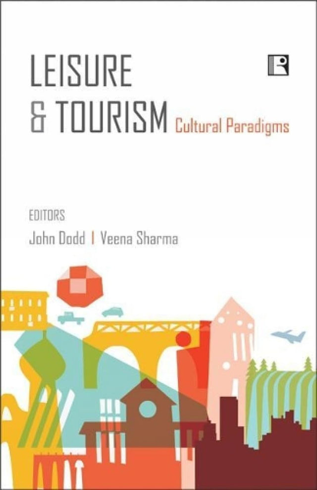 Leisure and Tourism: Cultural Paradigms - Retail Maharaj