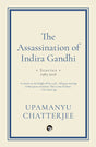 THE ASSASSINATION OF INDIRA GANDHI - Retail Maharaj