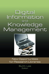 Digital Information and Knowledge Management: New Opportunities for Research Libraries - Retail Maharaj