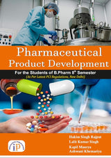 Pharmaceutical Product Development for the Students of B.Pharm 8th Semester