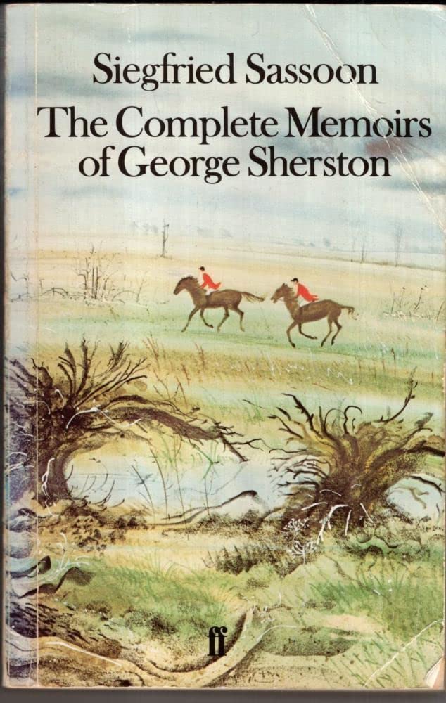 The Complete Memoirs of George Sherston (Faber Paper-Covered Editions)