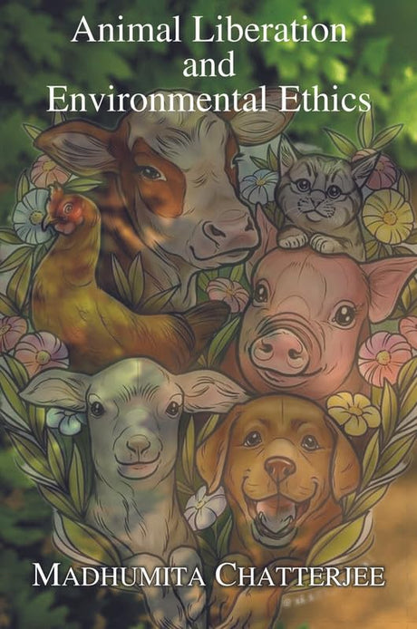 Animal Libration and Environmental Ethics - Retail Maharaj