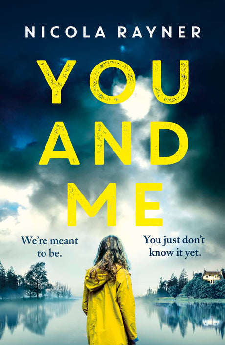 You and Me: A gripping psychological thriller with twists you won’t see coming - Retail Maharaj