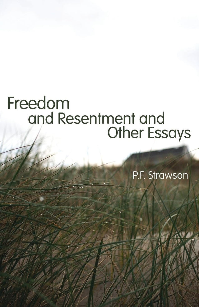 Freedom and Resentment and Other Essays - Retail Maharaj
