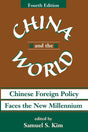 China And The World: Chinese Foreign Policy Faces The New Millennium - Retail Maharaj