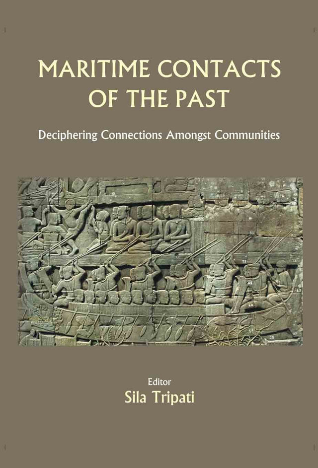 Maritime Contacts of the Past: Deciphering Connections amongst Communities - Retail Maharaj