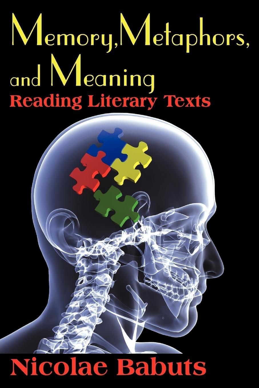 Memory, Metaphors, and Meaning: Reading Literary Texts - Retail Maharaj