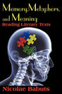 Memory, Metaphors, and Meaning: Reading Literary Texts - Retail Maharaj