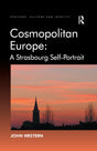 Cosmopolitan Europe: A Strasbourg Self-Portrait (Heritage, Culture, and Identity) - Retail Maharaj