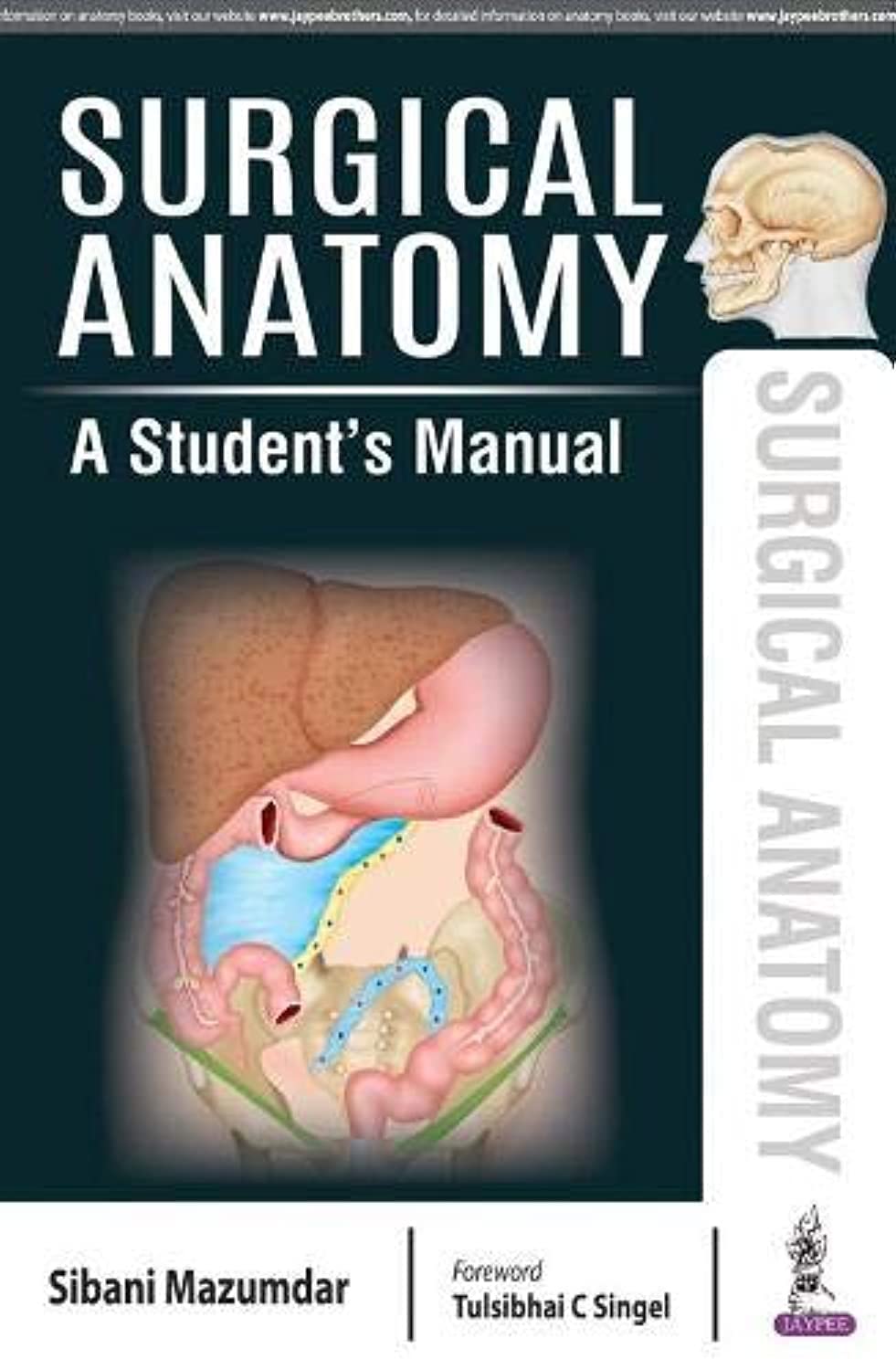 SURGICAL ANATOMY A STUDENT'S MANUAL