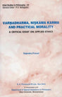 Varnadharma, Niskama Karma and Practical Morality: Critical Essay on Applied Ethics - Retail Maharaj