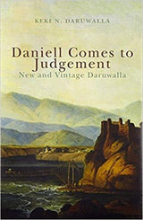 Daniell Comes to Judgement: New and Vintage Daruwalla - Retail Maharaj