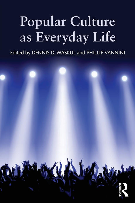 Popular Culture as Everyday Life - Retail Maharaj