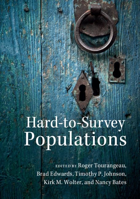 HARD-TO-SURVEY POPULATIONS