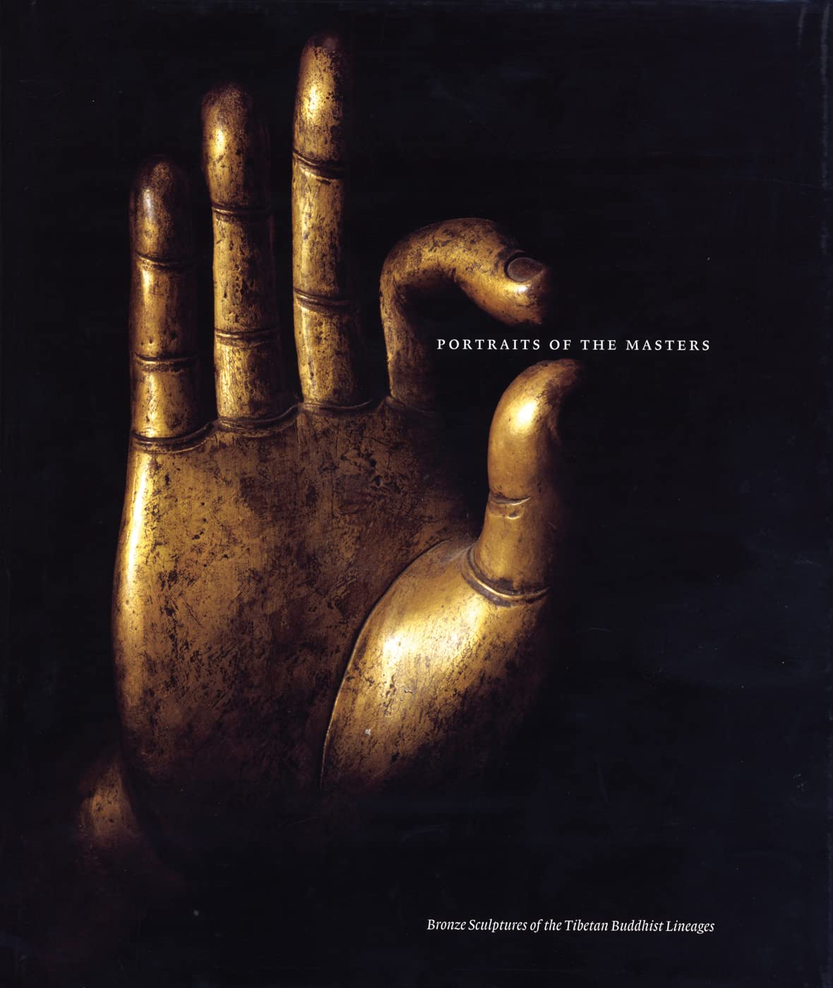 Portraits of the Masters: Bronze Sculptures of the Tibetan Buddhist Lineages - Retail Maharaj
