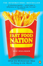Fast Food Nation: What The All-American Meal is Doing to the World - Retail Maharaj