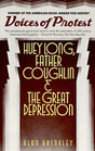 Voices of Protest: Huey Long, Father Coughlin, & the Great Depression - Retail Maharaj