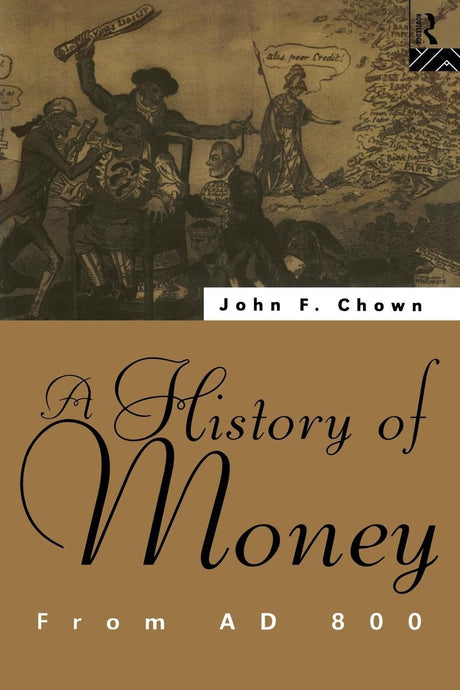 A History of Money: From AD 800 - Retail Maharaj
