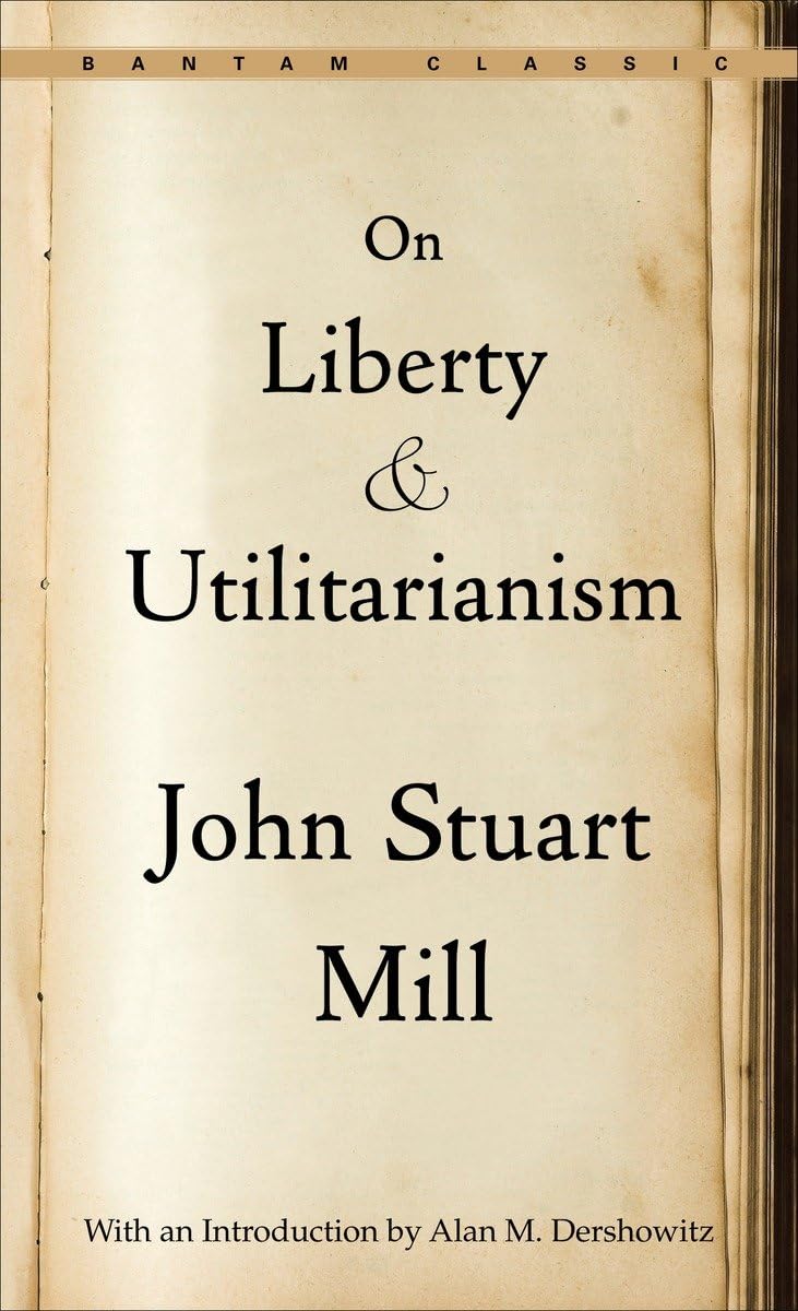 On Liberty and Utilitarianism - Retail Maharaj