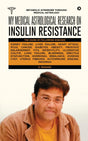 My Medical Astrological Research on Insulin Resistance the Cause of Cancer, Kidney Failure, Heart Attack: Metabolic Syndrome Through Medical Astrology [English] By S. Prakash - Retail Maharaj