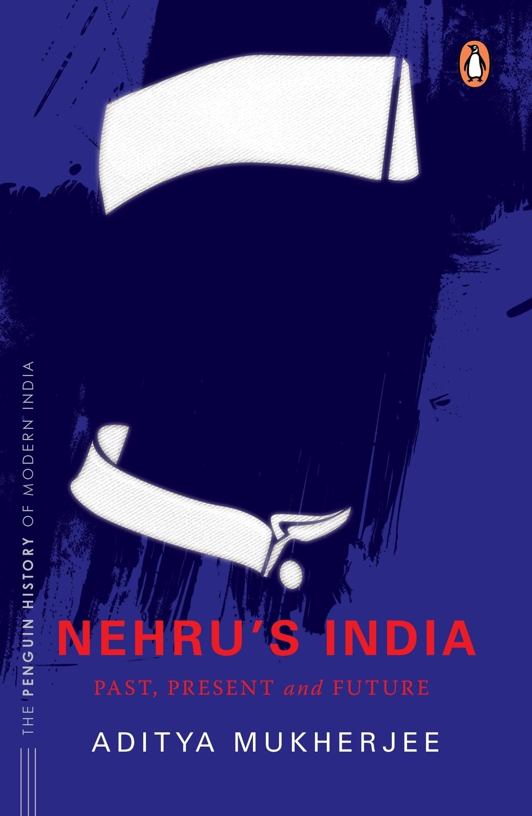 Nehru's India (The Most Definitive Book on Jawaharlal Nehru): Past, Present & Future - Retail Maharaj