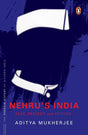 Nehru's India (The Most Definitive Book on Jawaharlal Nehru): Past, Present & Future - Retail Maharaj