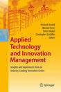 Applied Technology and Innovation Management: Insights and Experiences from an Industry-Leading Innovation Centre - Retail Maharaj
